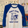 Can't Stop Won't Stop - Raglan Shirt