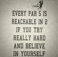 Every Par 5 Is Reachable In 2 If You Try Really Hard And Believe In Yourself - Sweatshirt