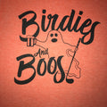 Birdies and Boos T-Shirt