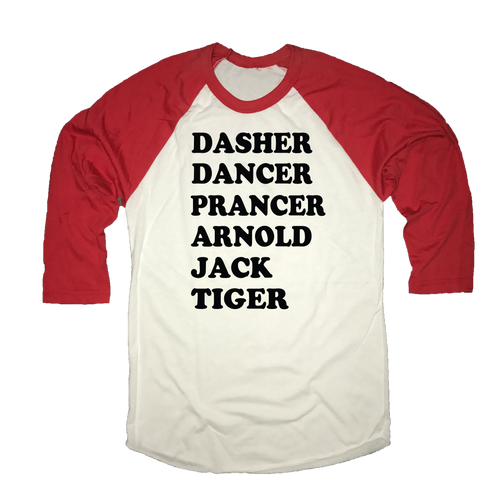 Dasher Dancer Prancer Arnold Jack Tiger Christmas Golf Raglan Shirt