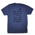 Every Par 5 Is Reachable In 2 If You Try Really Hard And Believe In Yourself T-Shirt