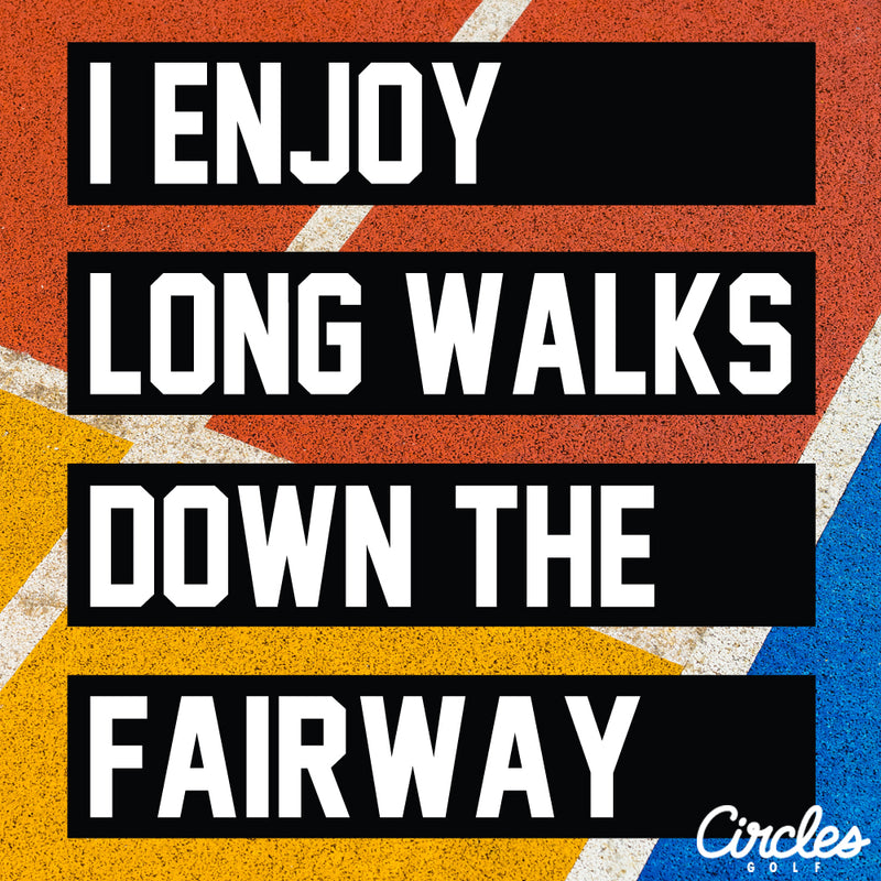 Sticker - I Enjoy Long Walks Down The Fairway