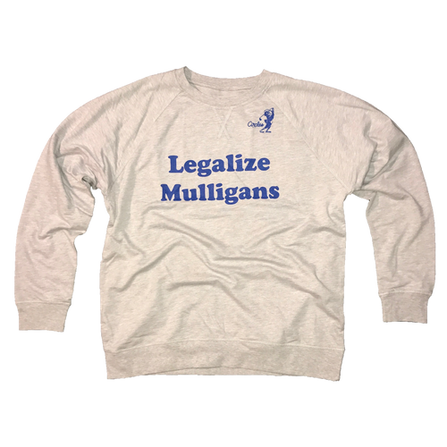 Legalize Mulligans - Lightweight Sweatshirt