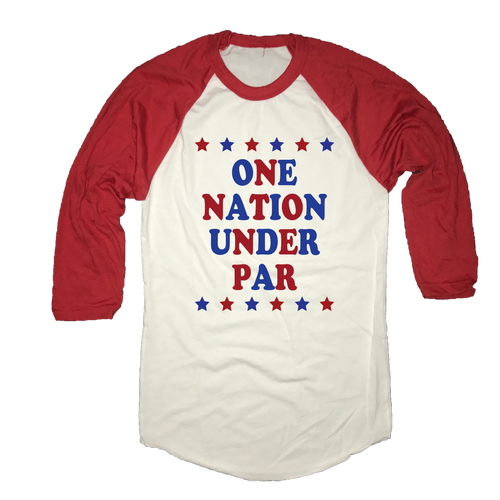 One Nation Under Par - USA Golf - Raglan Shirt