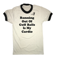 Running Out Of Golf Balls Is My Cardio T-Shirt