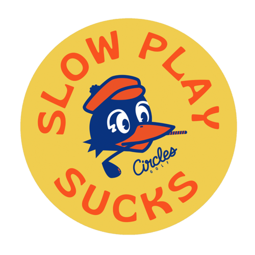 Sticker - Slow Play Sucks