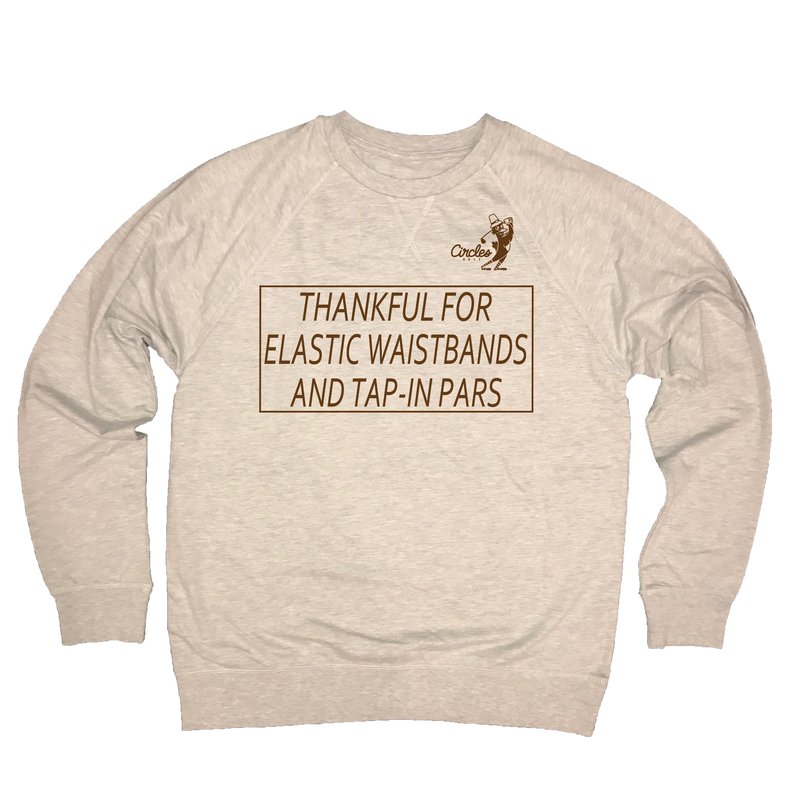 Thankful For Elastic Waistbands And Tap-In Pars - Lightweight Sweatshirt