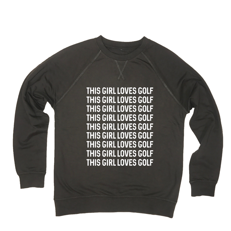 This Girl Loves Golf - Lightweight Sweatshirt