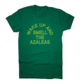 Wake Up And Smell The Azaleas Golf T-Shirt