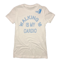 Walking 18 Is My Cardio T-Shirt